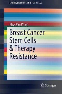 portada Breast Cancer Stem Cells & Therapy Resistance (SpringerBriefs in Stem Cells)
