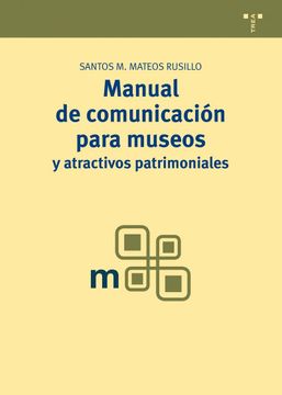 portada Manual de Comunicación Para Museos y Atractivos Patrimoniales