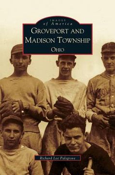 portada Groveport and Madison Township, Ohio (in English)
