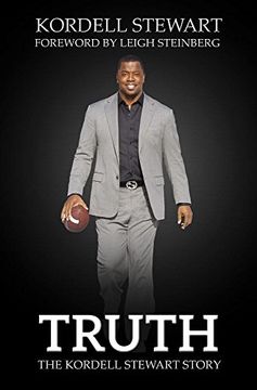 portada Truth: The Kordell Stewart Story (in English)