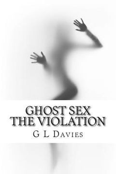portada Ghost sex The violation (en Inglés)