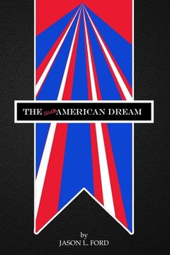 portada The Sub-American Dream (in English)