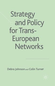 portada Strategy and Policy for Trans-European Networks (en Inglés)