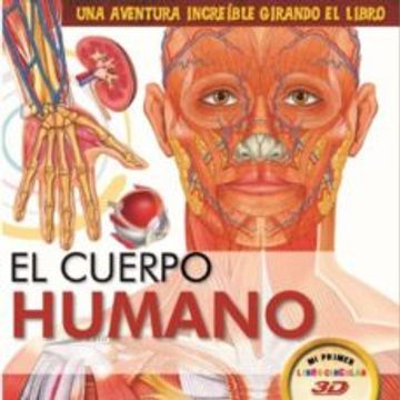 portada El Cuerpo Humano: Una Aventura Increible Girando el Libro