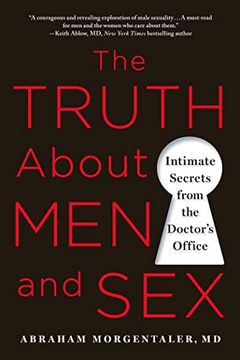 portada The Truth About men and Sex: Intimate Secrets From the Doctor's Office (in English)