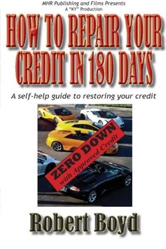 portada How To Repair Your Credit in 180 Days: A Self-Help Guide to Restoring Your Credit
