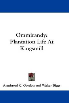 portada ommirandy: plantation life at kingsmill (in English)