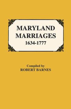portada maryland marriages 1634-1777 (en Inglés)