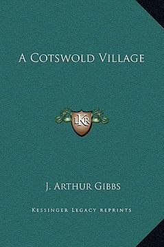 portada a cotswold village (en Inglés)