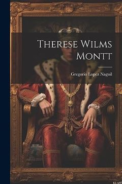 portada Therese Wilms Montt