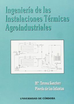 ingeniería de las instalaciones térmicas agroindustriales