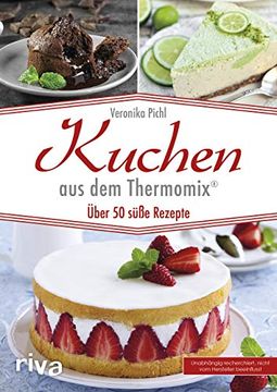portada Kuchen aus dem Thermomix®: Über 50 Süße Rezepte (in German)