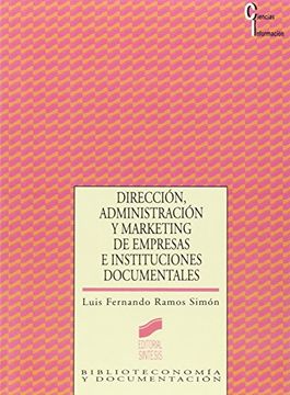 portada Direccion Administracion Marketing Empresas/Instit (Biblioteconomia y Documentacion) (Spanish Edition)