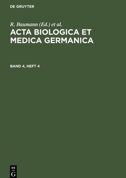portada Acta Biologica et Medica Germanica. Band 4, Heft 4 (en Alemán)