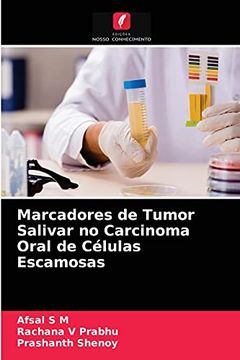 portada Marcadores de Tumor Salivar no Carcinoma Oral de Células Escamosas (en Portugués)