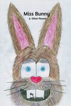 portada Miss Bunny & Other Poems (en Inglés)