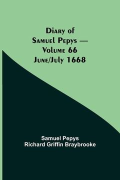 portada Diary of Samuel Pepys - Volume 66: June/July 1668