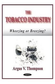 portada the tobacco industry: wheezing or breezing? (en Inglés)