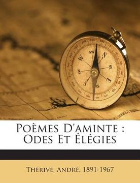 portada Poèmes d'Aminte: Odes Et Élégies (en Francés)