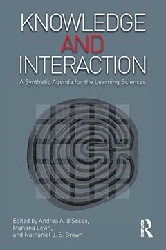 portada Knowledge and Interaction: A Synthetic Agenda for the Learning Sciences (en Inglés)