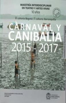 portada Carnaval y Canibalia 2015 2017 (in Spanish)