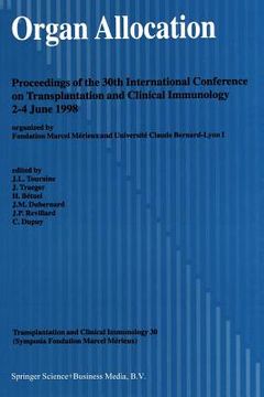 portada Organ Allocation: Proceedings of the 30th Conference on Transplantation and Clinical Immunology, 2-4 June, 1998 (in English)