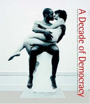 portada A Decade of Democracy: South African art 1994-2004 (in English)