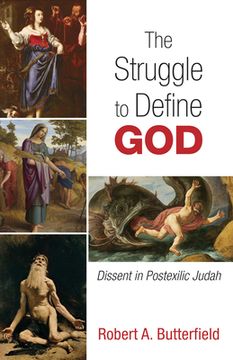 portada The Struggle to Define God (en Inglés)