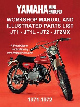 portada Yamaha Mini-Enduro Workshop Manual and Illustrated Parts List Jt1 - Jt1l - Jt2 - Jt2mx 1971-1972 (en Inglés)