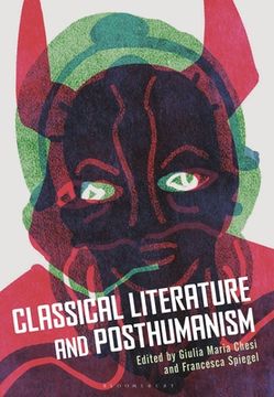 portada Classical Literature and Posthumanism (in English)