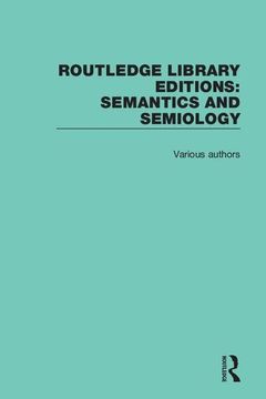 portada Routledge Library Editions: Semantics and Semiology (en Inglés)