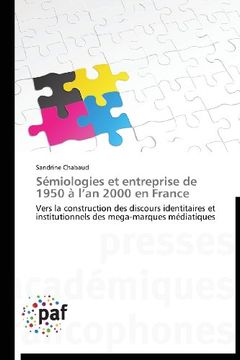 portada Semiologies Et Entreprise de 1950 A L'an 2000 En France