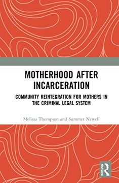 portada Motherhood After Incarceration (en Inglés)