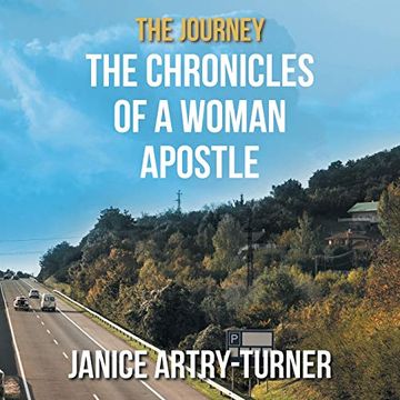 portada The Journey: The Chronicles of a Woman Apostle (in English)