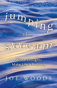portada Jumping the Stream: When Thoughts Make Life a Problem (en Inglés)