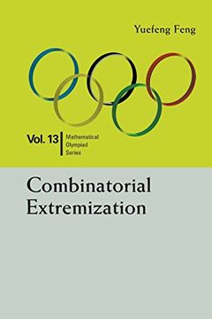portada Combinatorial Extremization: In Mathematical Olympiad and Competitions: 13 (Mathematical Olympiad Series) (en Inglés)