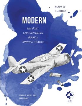 portada Middle Grades Modern - Maps & Rubrics: History Connections (en Inglés)