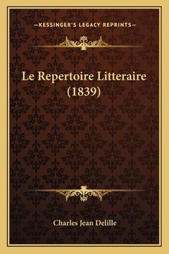 portada Le Repertoire Litteraire (1839) (in French)