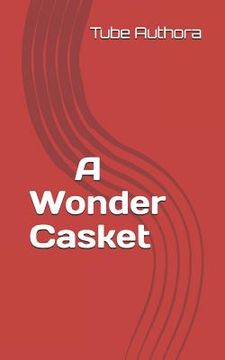portada A Wonder Casket (en Inglés)