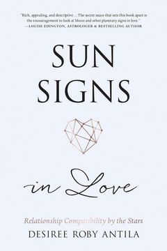 portada Sun Signs in Love: Relationship Compatibility by the Stars (en Inglés)