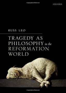 portada Tragedy as Philosophy in the Reformation World (en Inglés)