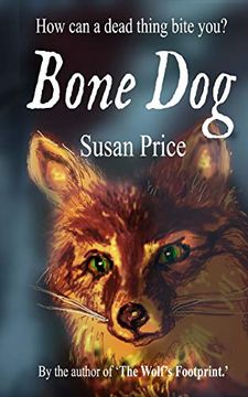 portada The Bone dog (8-10 Range) (Volume 2) (en Inglés)