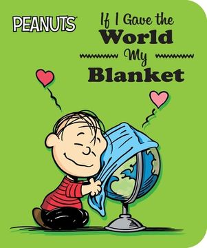 portada If i Gave the World my Blanket (Peanuts) (en Inglés)