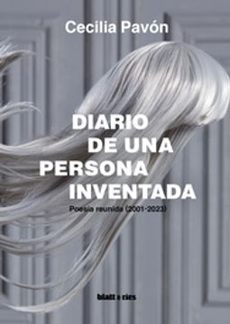 portada Diario de una Persona Inventada - Poesía Reunida (2001-2023)