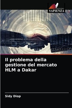 portada Il problema della gestione del mercato HLM a Dakar (in Italian)
