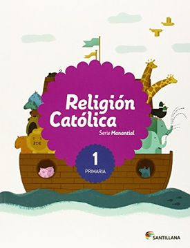 portada RELIGION CATOLICA SERIE MANANTIAL 1 PRIMARIA