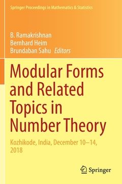 portada Modular Forms and Related Topics in Number Theory: Kozhikode, India, December 10-14, 2018