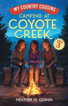portada Camping at Coyote Creek: A chapter book for early readers