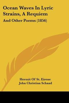 portada ocean waves in lyric strains, a requiem: and other poems (1856) (in English)