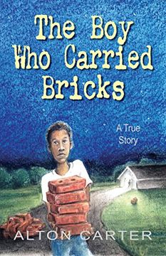 portada The Boy Who Carried Bricks: A True Story of Survival (Middle-Grade Cover)